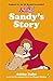 Sandy's Story (An Annie Book)
