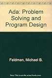 Ada : problem solving and design