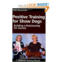 Positive Training for Show Dogs: Building a Relationship for Success