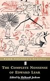 The Complete Nonsense of Edward Lear (FF Childrens Classics)