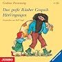 Das gro�e R�uber Grapsch H�rvergn�gen. Gesamtausgabe Folge 1-4