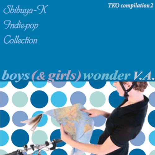 渋谷系インディー~Vol.2 boys (& girls) wonder