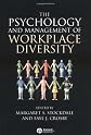 The Psychology and Management of Workplace Diversity