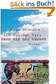 Ich schlage vor, dass wir uns k�ssen