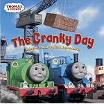 The Cranky Day and Other Thomas the Tank Engine Stories (Pictureback(R)) book cover