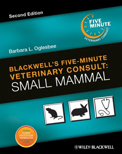 Blackwell's Five-Minute Veterinary Consult: Small MammalFrom Wiley-Blackwell