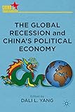 The global recession and China's political economy