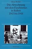 Produkt-Bild: Die Abrechnung mit dem Faschismus in Italien 1943 bis 1948