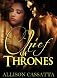 Chief of Thrones