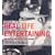 Real Life Entertaining: Easy Recipes and Unconventional Wisdom