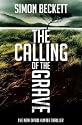 The Calling of the Grave