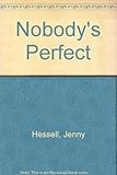 Nobody's perfect