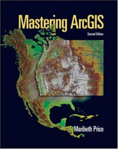 Mastering ArcGIS with Video Clips CD-ROM