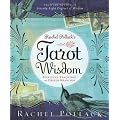 Rachel Pollack's Tarot Wisdom: Spiritual Teachings and Deeper Meanings