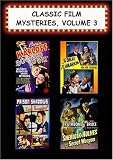 Classic Film Mysteries, Vol. 3 (Doomed to Die, Great Flamarion, Prison Shadows, The Secret Weapon)