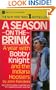 Season on the Brink: A Year with Bobby Knight and the Indiana Hoosiers