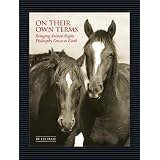 On Their Own Terms: Bringing Animal-Rights Philosophy Down to Earthby Lee Hall