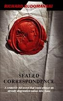 Click to Download Free Kindle Book -> SEALED CORRESPONDENCE