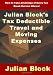 Julian Block's Tax Deductible Travel and Moving Expenses: How to Take Advantage of Every Tax Break the Law Allows