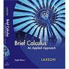 Brief Calculus: An Applied Approach by Ron Larson