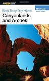 Best Easy Day Hikes Canyonlands and Arches, 2nd (Best Easy Day Hikes Series)