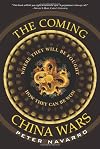 The Coming China Wars