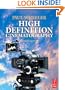 High Definition Cinematography, Third Edition