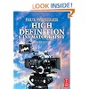 High Definition Cinematography, Third Edition