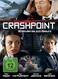 Produkt-Bild: Crashpoint - 90 Minuten bis zum Absturz [2 DVDs]