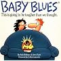 Baby Blues: This Is Going to Be Harder Than We Tho&hellip von Rick Kirkman