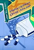 Prescription Drugs (What's the Deal?) (What's the Deal?)