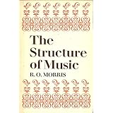The Structure of Music: An Outline for Students