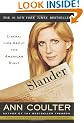 Slander: Liberal Lies About the American Right