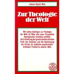 Topos Taschenb�cher, Bd.11, Zur Theologie der Welt