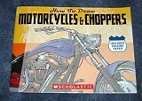 How to Draw Motorcycles & Choppers (How to Draw)