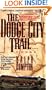 The Dodge City Trail (Trail Drive, No.8)