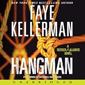 Hangman: A Peter Decker and Rina Lazarus Novel | [Faye Kellerman]