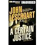 A Certain Justice