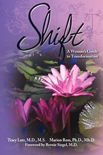 Shift: A Woman's Guide to Transformation