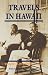 Travels in Hawaii