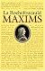 La Rochefoucauld Maxims (Dover Books on Literature & Drama)