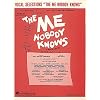 The Me Nobody Knows