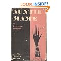 Auntie Mame: An Irreverent Escapade in Biography
