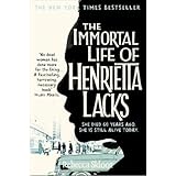 the immortal life of henrietta lacks by skloot rebecca 2010