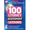 100 Literacy Assessment Lessons; Year 6