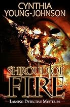 Shroud of Fire (Lansing Detective Mysteries Book 2)