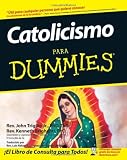 Catolicismo Para Dummies (Spanish Edition)