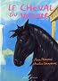Le Ranch de la Pleine Lune : Le cheval du V�suve