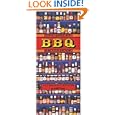 The Great BBQ Sauce Book: A Guide With Recipes by Ardie Davis and Remus Powers