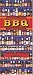 The Great BBQ Sauce Book: A Guide With Recipes